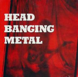 Compilations : Head Banging Metal